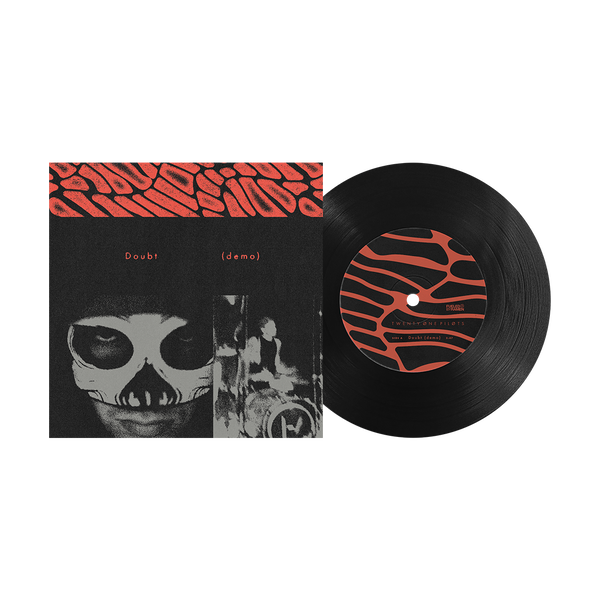 “DOUBT (DEMO)” LIMITED EDITION ETCHED 7” VINYL